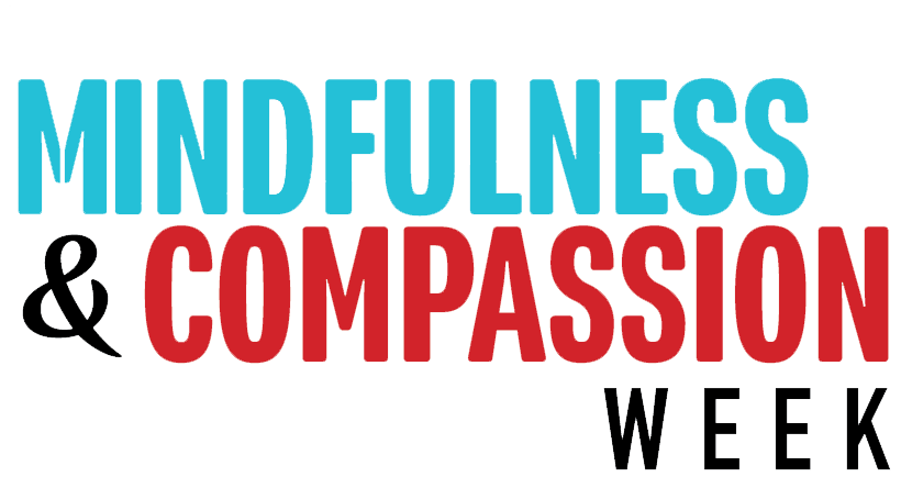 Mindfulness & Compassion Week